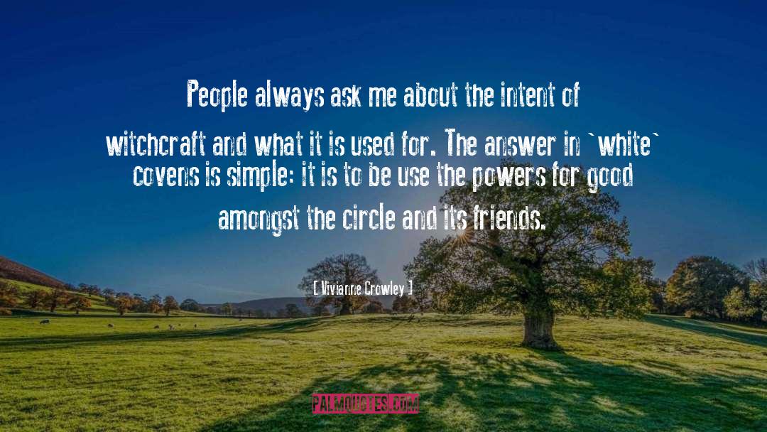 Let The Circle Be Unbroken quotes by Vivianne Crowley