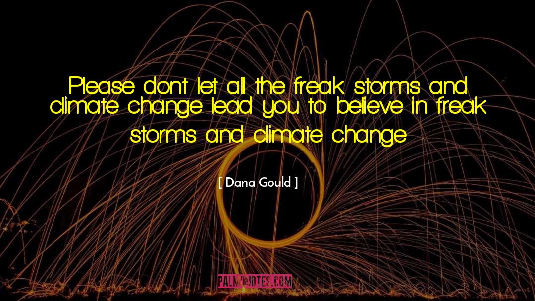 Let The Storm Break quotes by Dana Gould