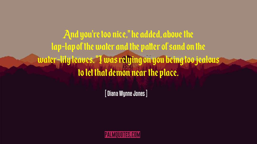 Let The Water Flow quotes by Diana Wynne Jones