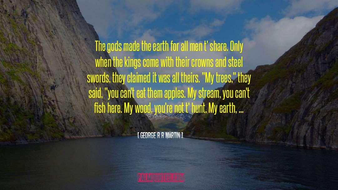 Let Them Eat Cake quotes by George R R Martin
