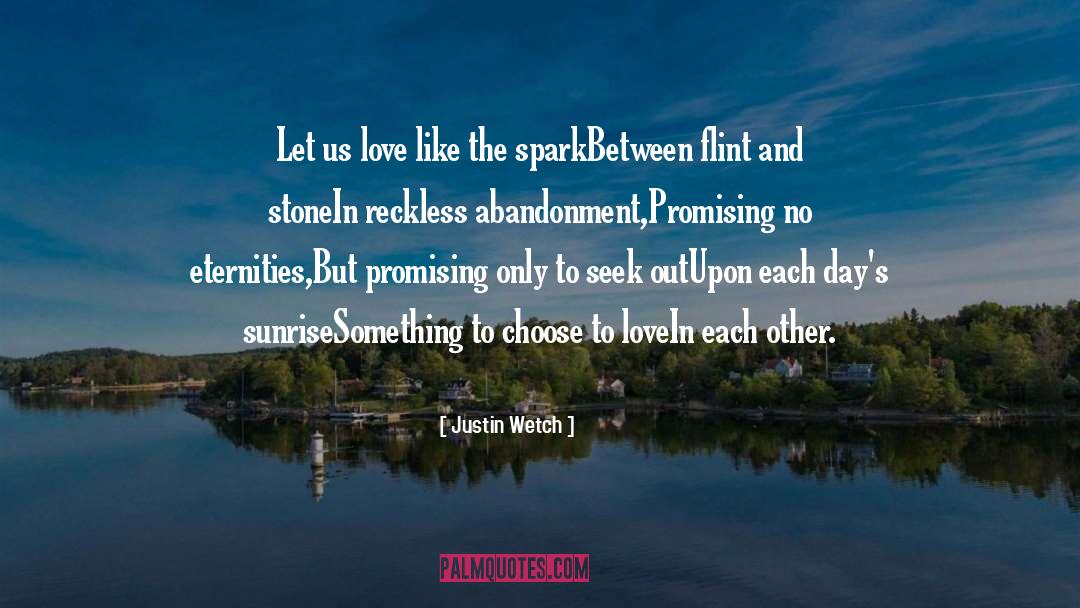 Let Us Love quotes by Justin Wetch