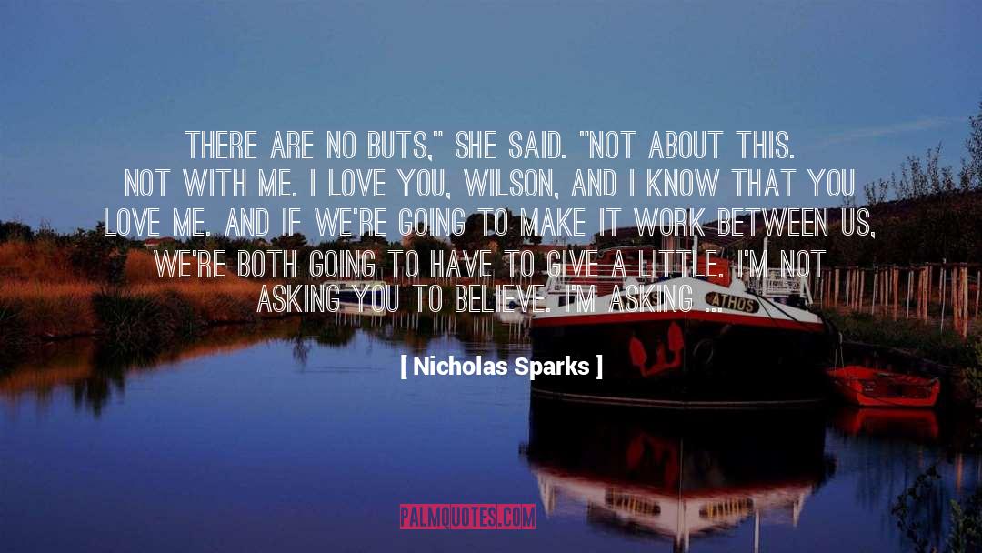 Let Us Love quotes by Nicholas Sparks
