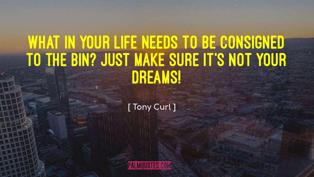 Let Your Life Be Joyful quotes by Tony Curl