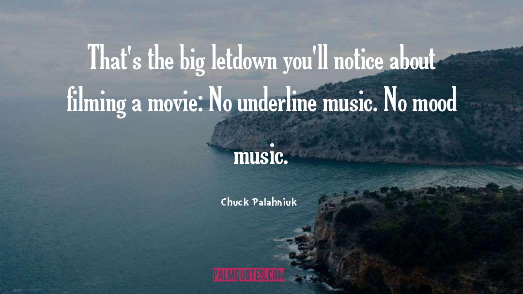 Letdown quotes by Chuck Palahniuk