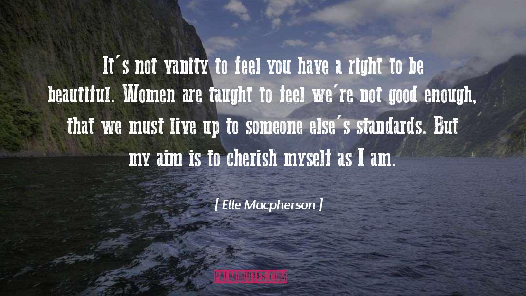 Lethal To Women quotes by Elle Macpherson