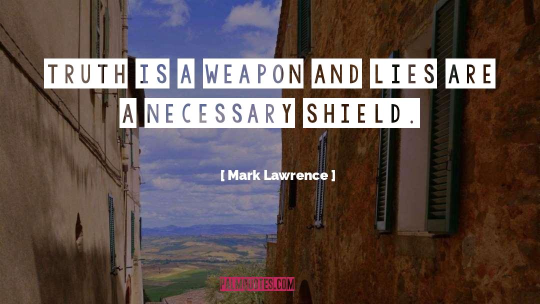 Lethal Weapon quotes by Mark Lawrence