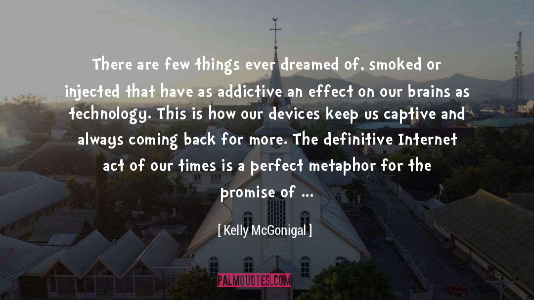 Lethally Injected quotes by Kelly McGonigal