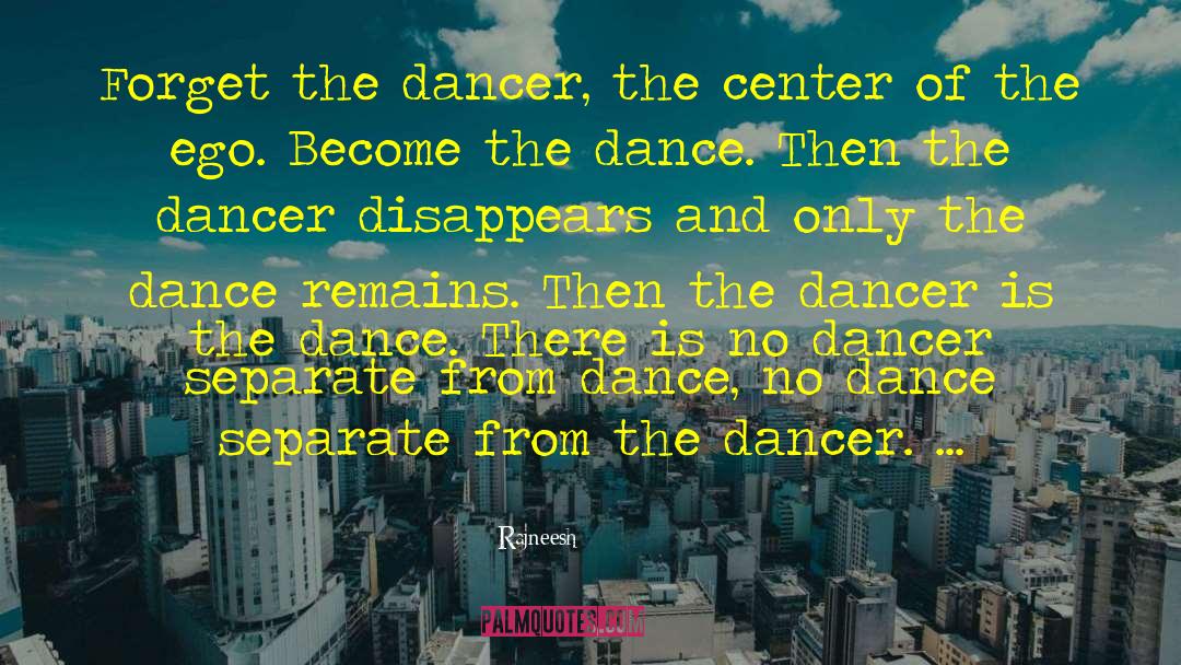 Lets Dance Quote quotes by Rajneesh