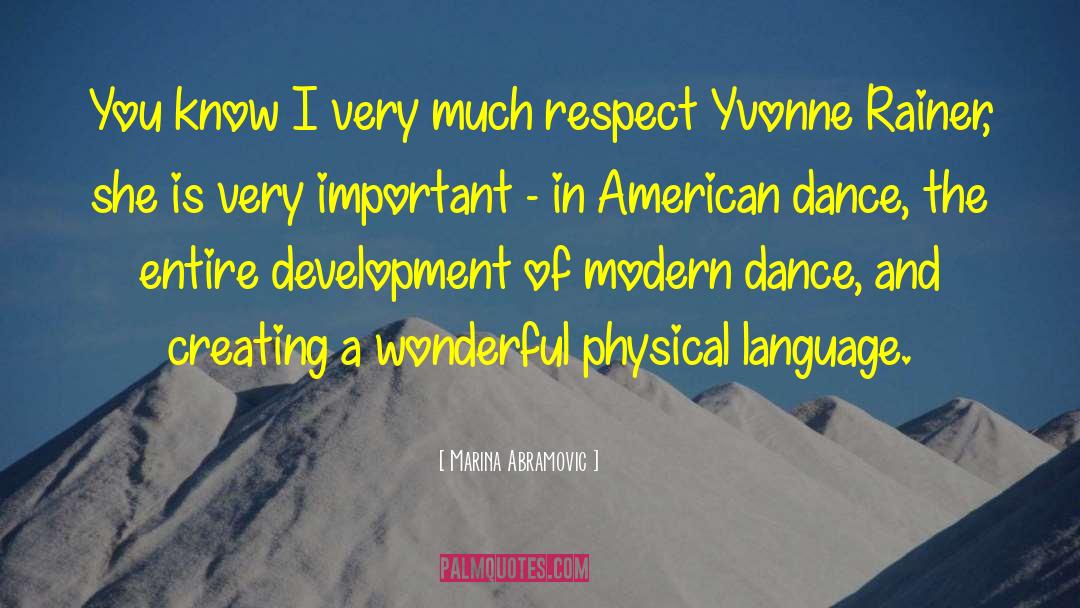 Lets Dance Quote quotes by Marina Abramovic