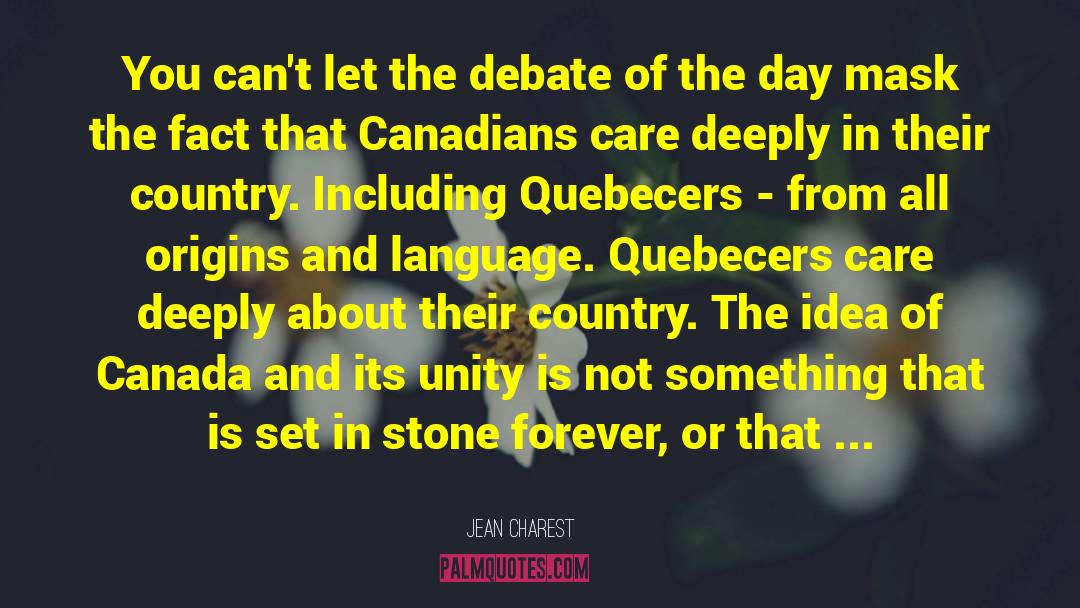 Lets Debate quotes by Jean Charest