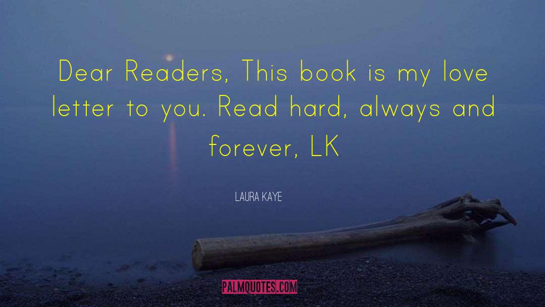Letter 89 quotes by Laura Kaye