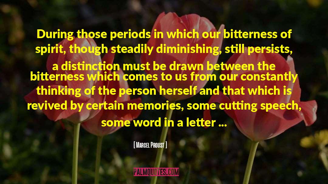 Letter 904 quotes by Marcel Proust