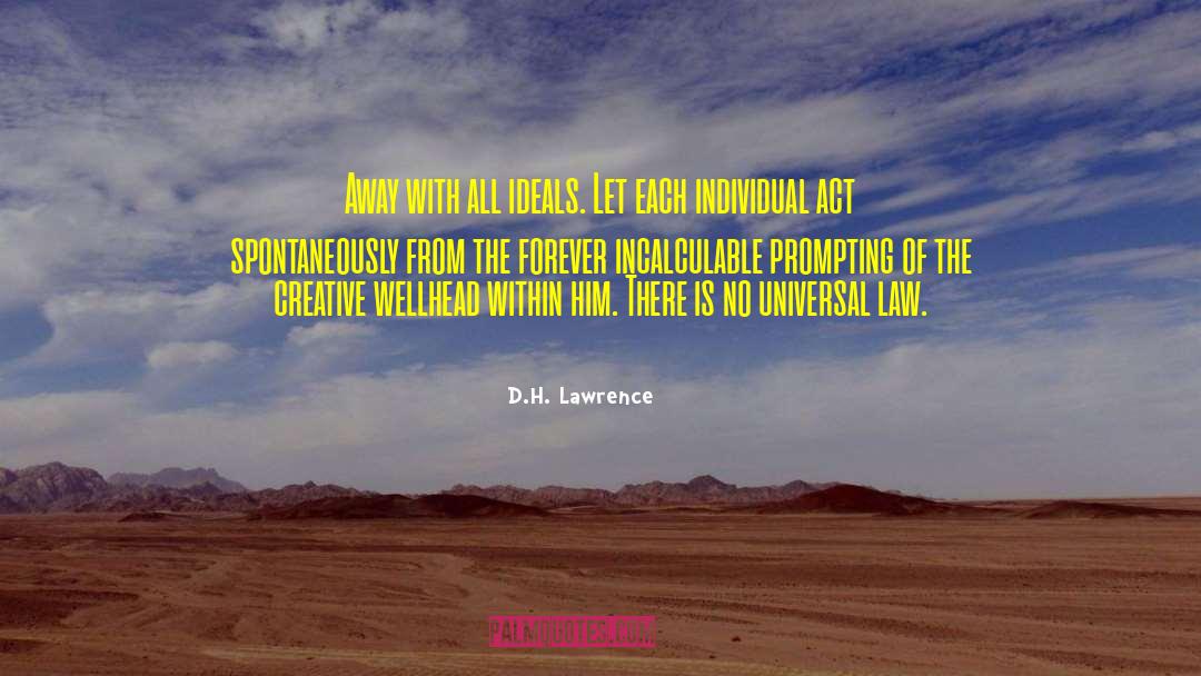 Letter Of Law quotes by D.H. Lawrence