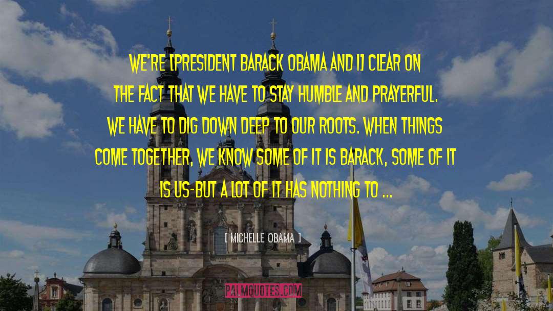 Letter To Obama quotes by Michelle Obama