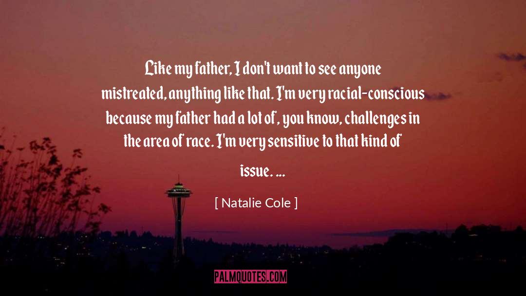 Letter To The Father quotes by Natalie Cole