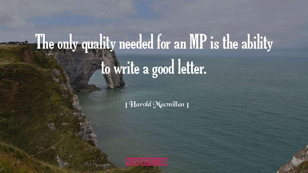 Letter Writing quotes by Harold Macmillan