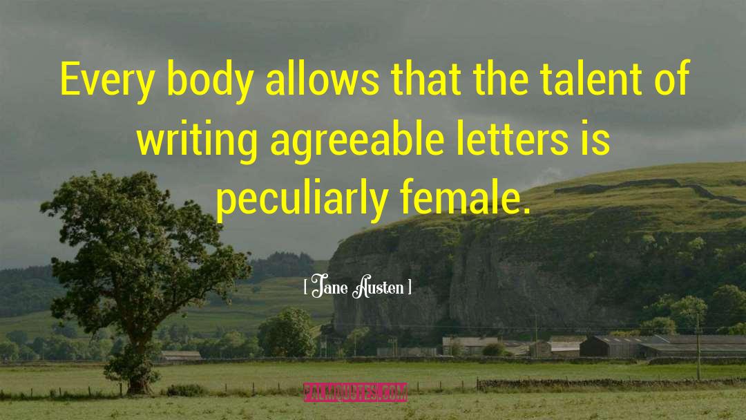 Letter Writing quotes by Jane Austen