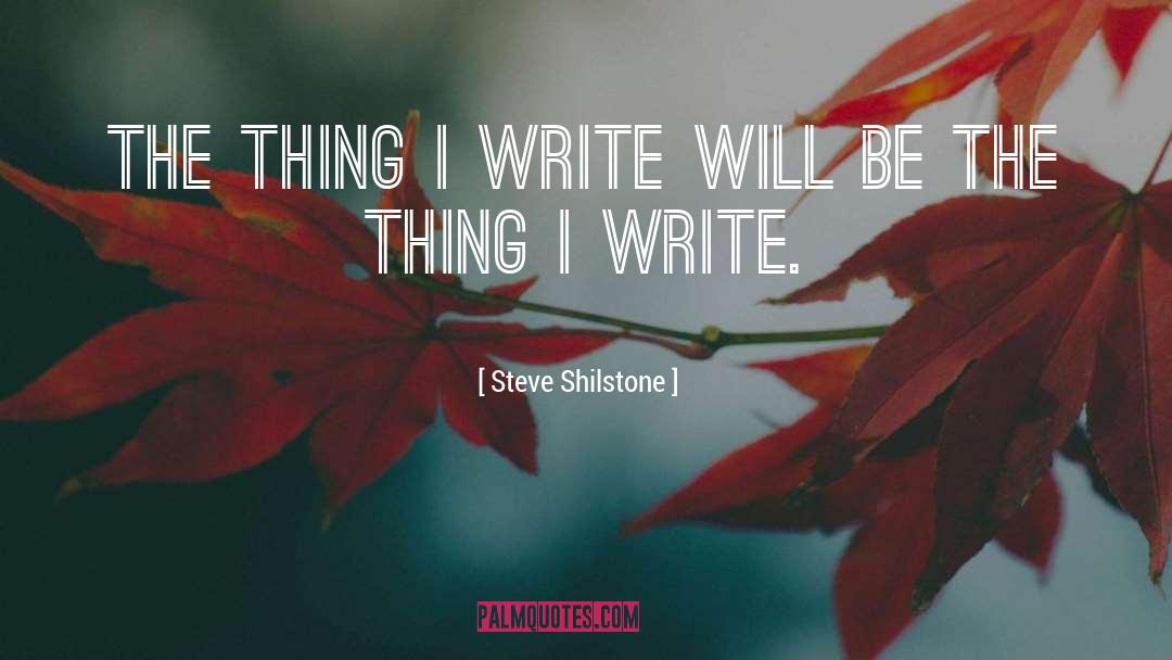 Letter Writing quotes by Steve Shilstone