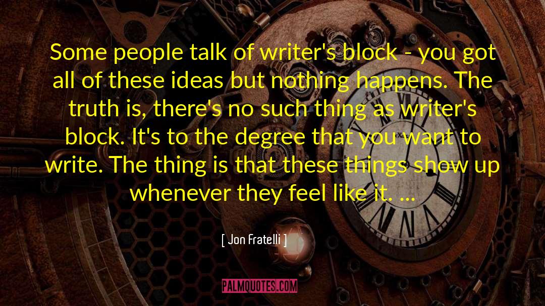 Letter Writing quotes by Jon Fratelli