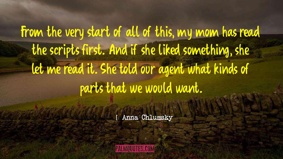 Letters From Mom quotes by Anna Chlumsky