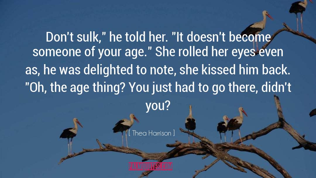 Letters Of Note quotes by Thea Harrison