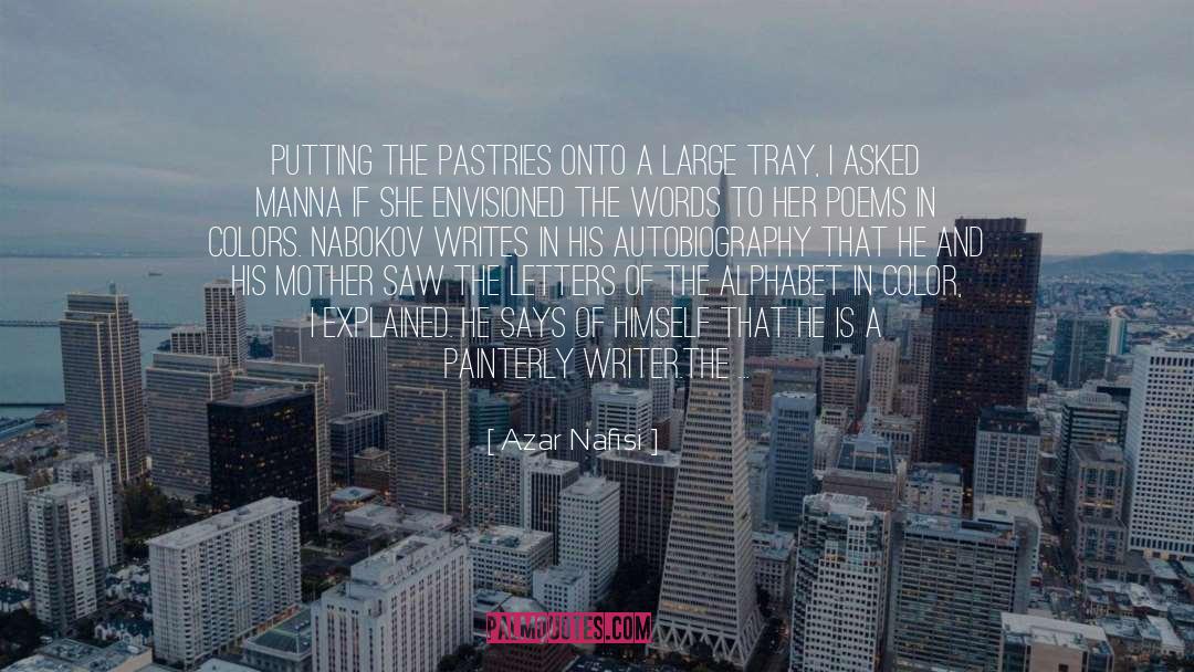 Letters Of The Alphabet quotes by Azar Nafisi