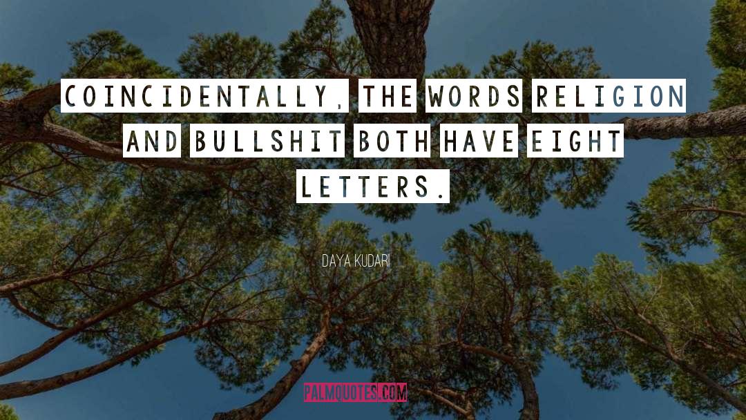 Letters quotes by Daya Kudari