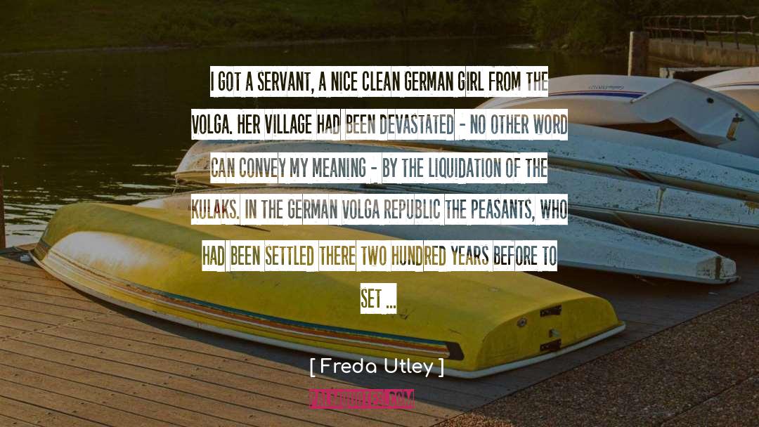 Letters To A German Friend quotes by Freda Utley