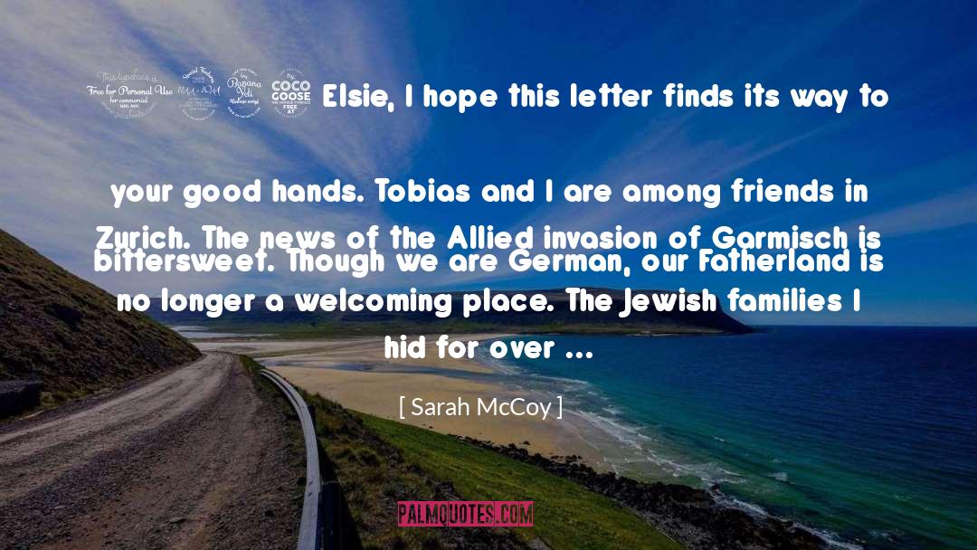 Letters To A German Friend quotes by Sarah McCoy