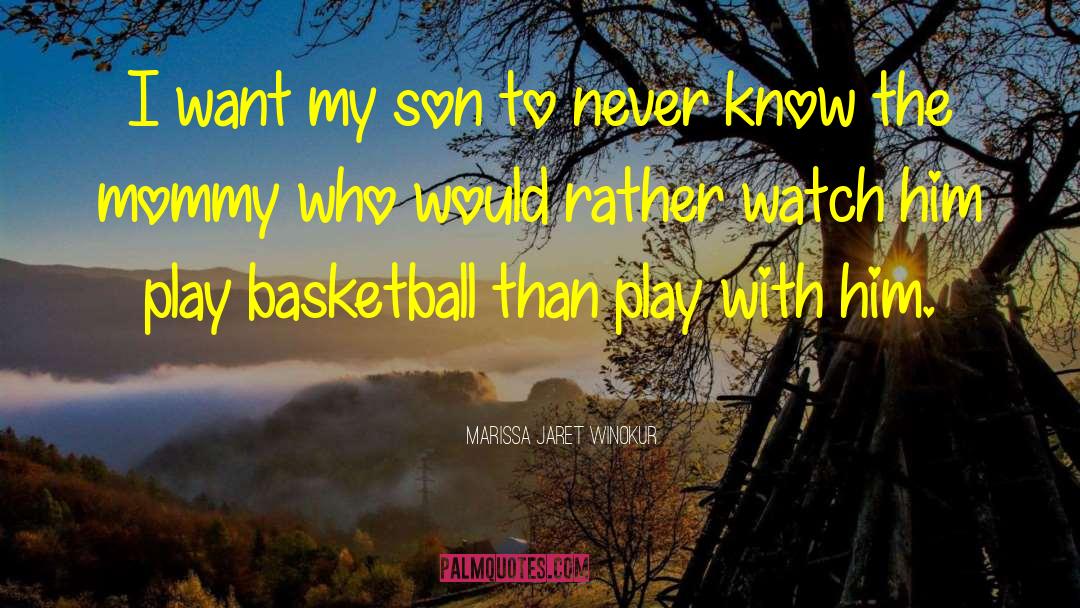 Letters To My Son quotes by Marissa Jaret Winokur
