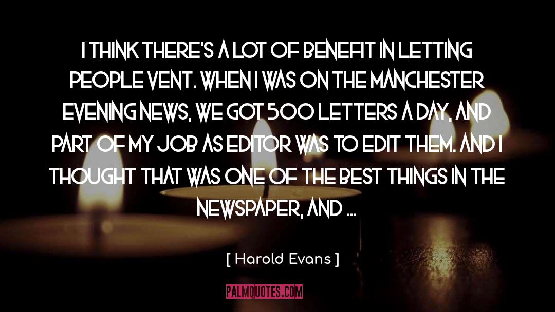 Letters To My Son quotes by Harold Evans