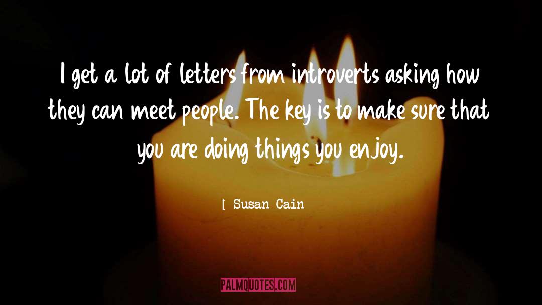 Letters To Nowhere quotes by Susan Cain