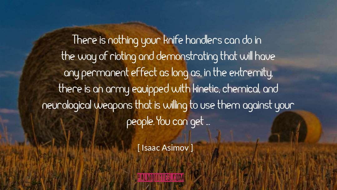 Letters To Rulers Of People quotes by Isaac Asimov