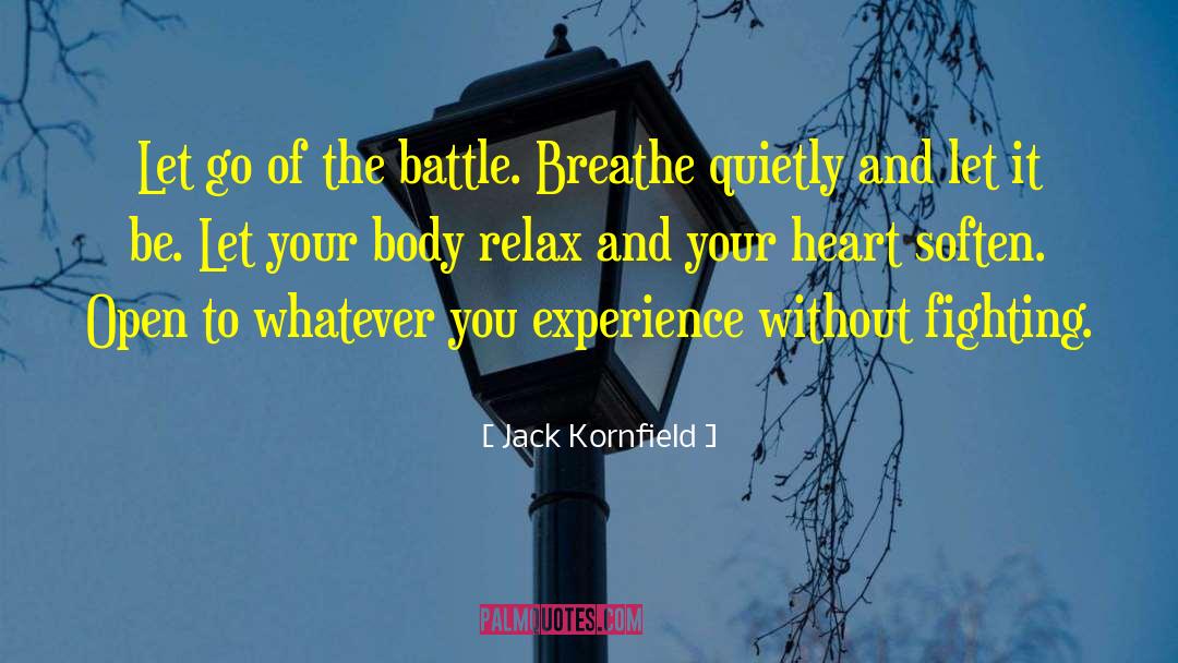 Letting Be quotes by Jack Kornfield