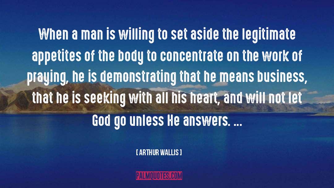Letting Go Of Life quotes by Arthur Wallis