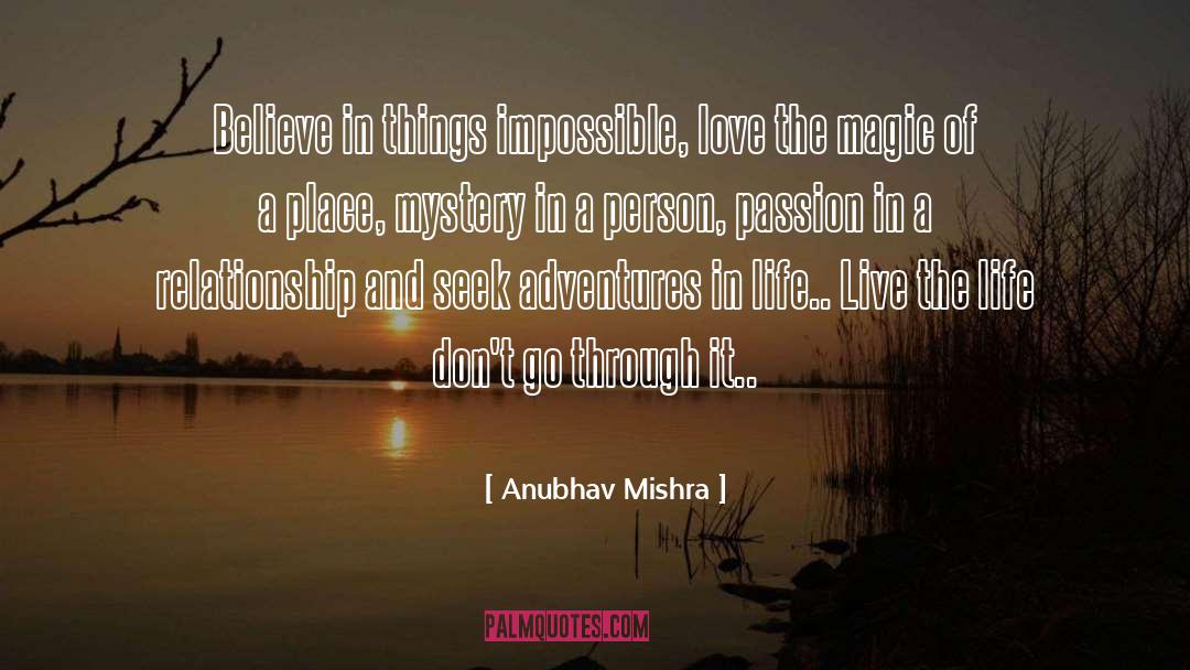 Letting Go Of Life quotes by Anubhav Mishra