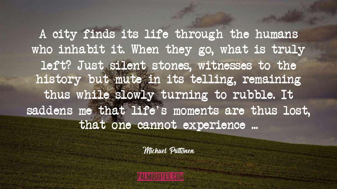 Letting Go Of Life quotes by Michael Puttonen