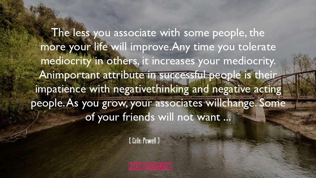 Letting Go Of Negative People quotes by Colin Powell