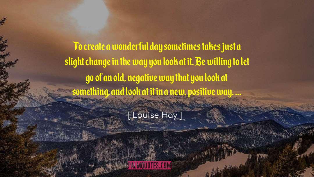 Letting Go Of Perfect quotes by Louise Hay