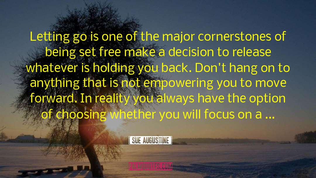 Letting Go Of The Outcome quotes by Sue Augustine