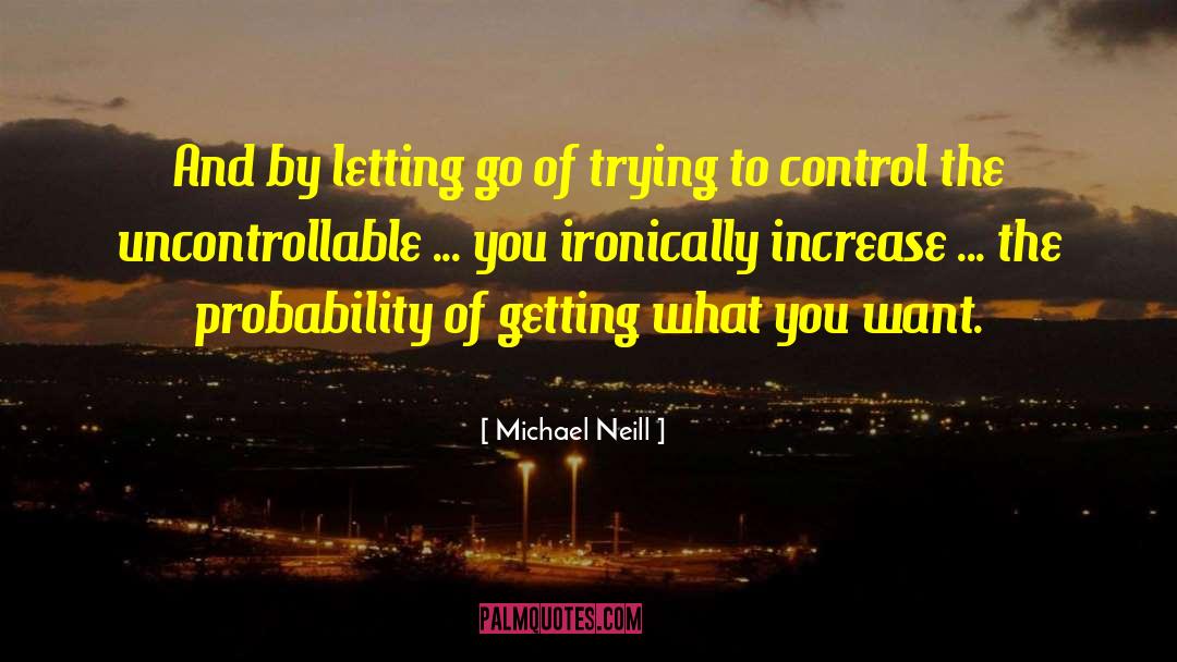 Letting Go Of The Past quotes by Michael Neill