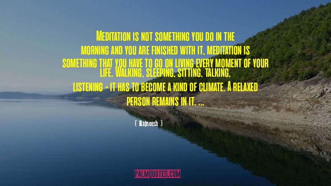 Letting Go Of Your Past quotes by Rajneesh