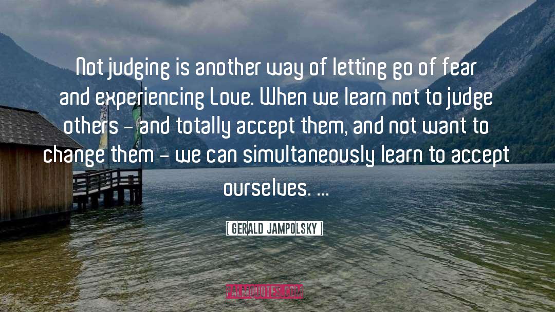 Letting Go quotes by Gerald Jampolsky