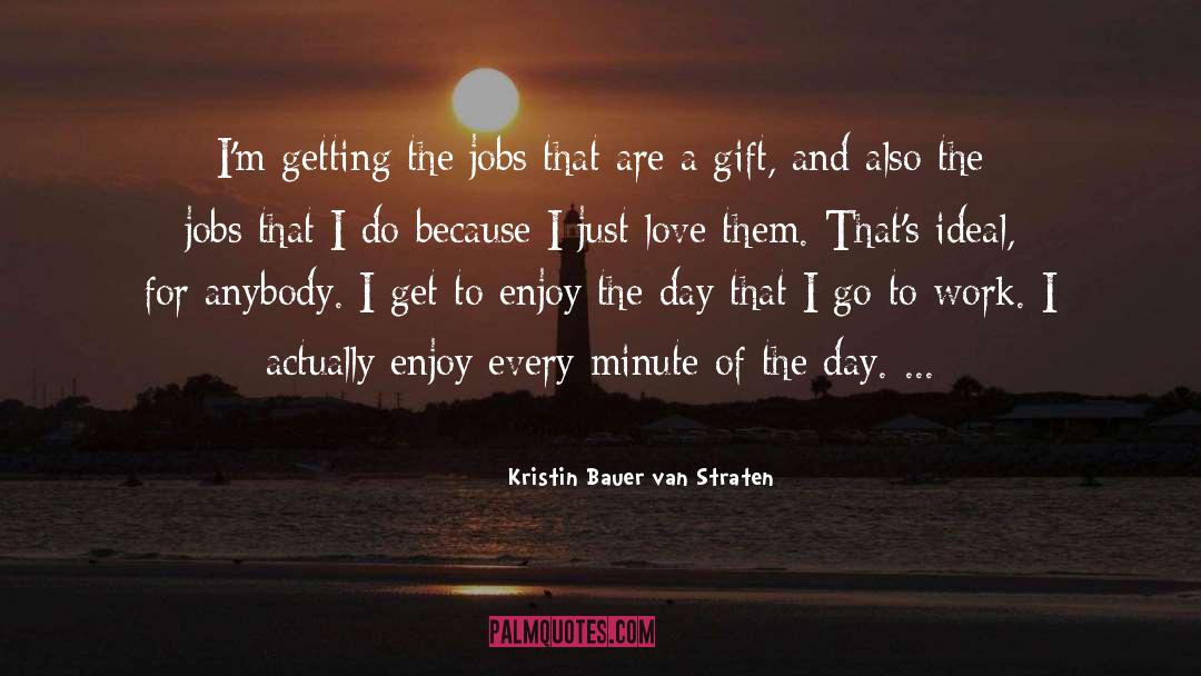 Letting Go Work quotes by Kristin Bauer Van Straten