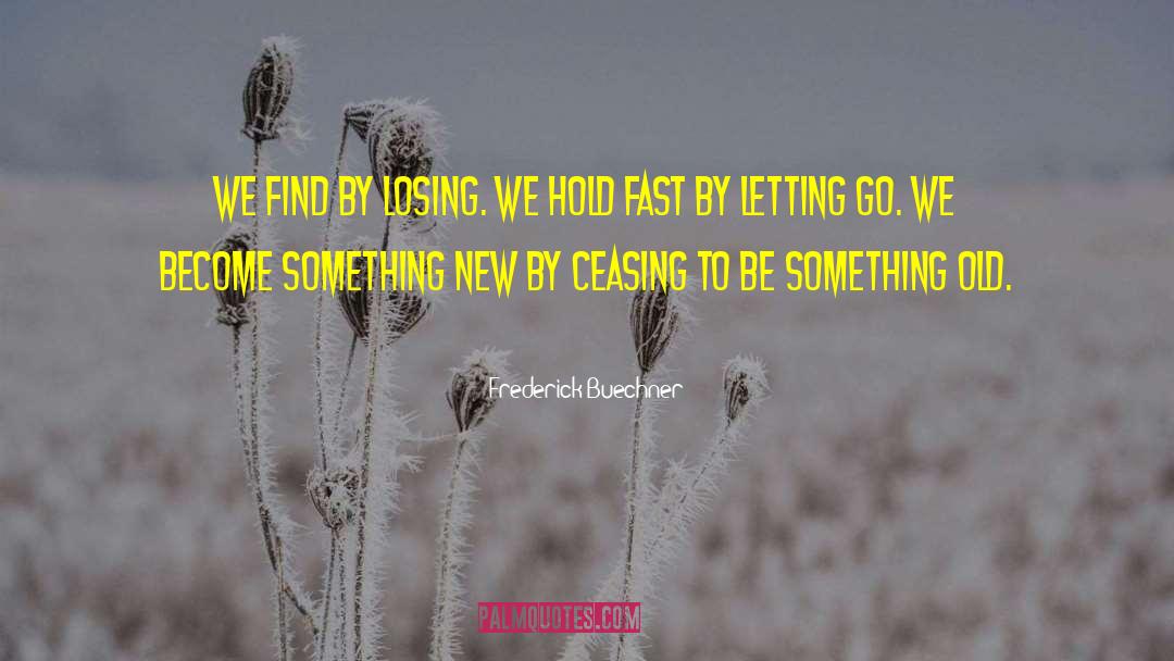 Letting God Drive quotes by Frederick Buechner