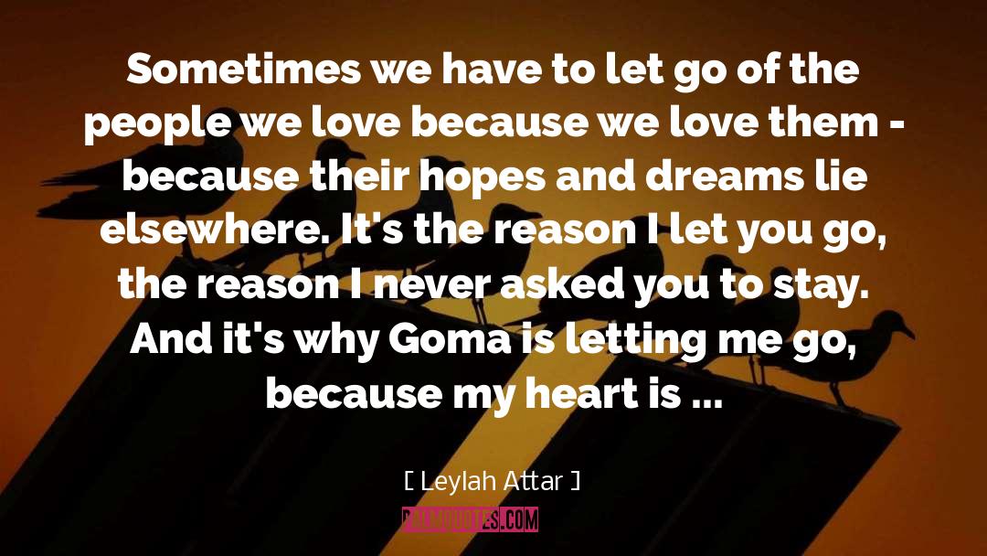 Letting People Go quotes by Leylah Attar