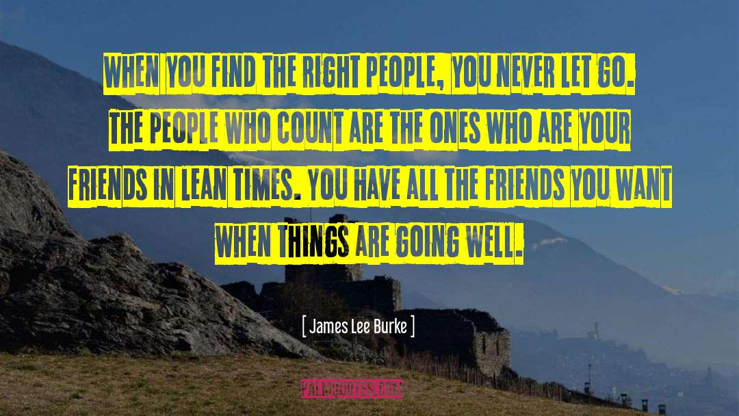 Letting People Go quotes by James Lee Burke