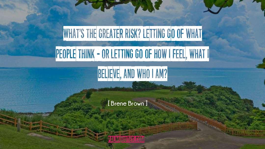 Letting People Go quotes by Brene Brown