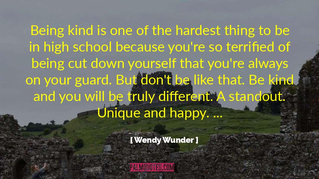 Letting Your Guard Down quotes by Wendy Wunder