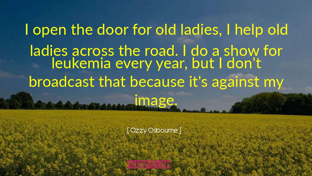 Leukemia quotes by Ozzy Osbourne